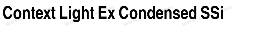 Context Light Ex Condensed SSi Normal字体转换